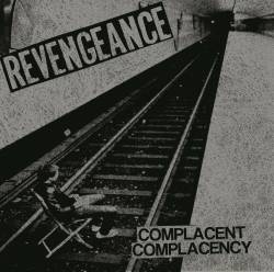 Revengeance (POR) : Complacent Complacency